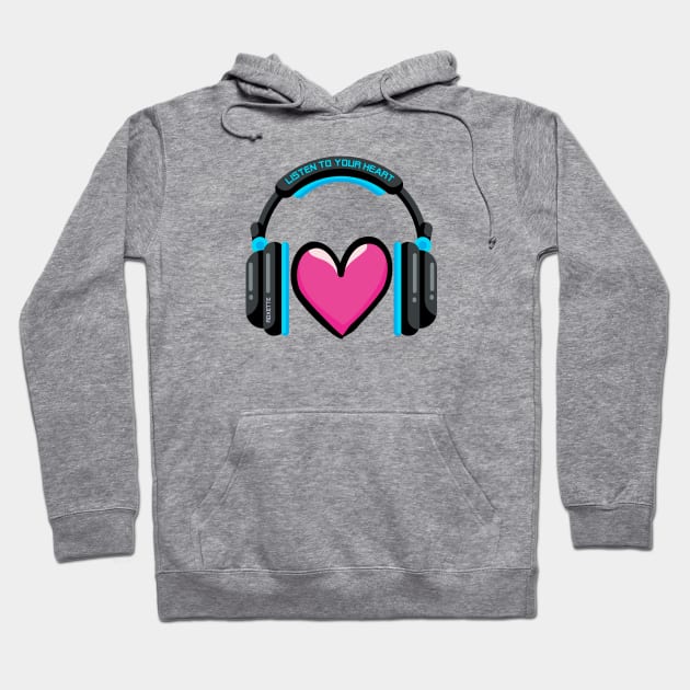 Listen To Your Heart Hoodie by MIKOLTN